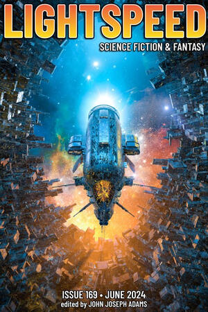 Lightspeed Magazine Issue 169 Lightspeed Magazine Issue 169