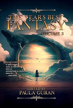 The Year's Best Fantasy, Vol 3 The Year's Best Fantasy, Vol 3